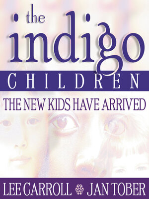 cover image of The Indigo Children